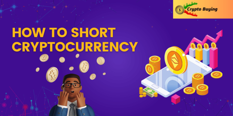 How to Short Cryptocurrency