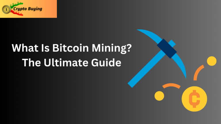 What Is Bitcoin Mining? The Ultimate Guide